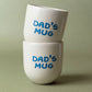 SISI coffee mug, Dad's mug 